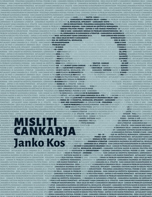 naslovnica knjige Misliti Cankarja. eseji Janka Kosa o Ivanu Cankarju