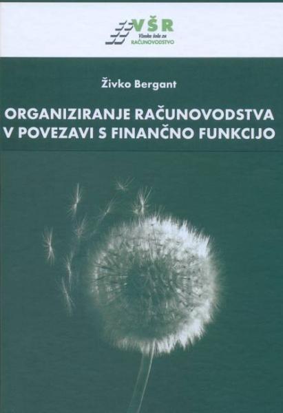 Organiziranje računovodstva v povezavi s finančno funkcijo