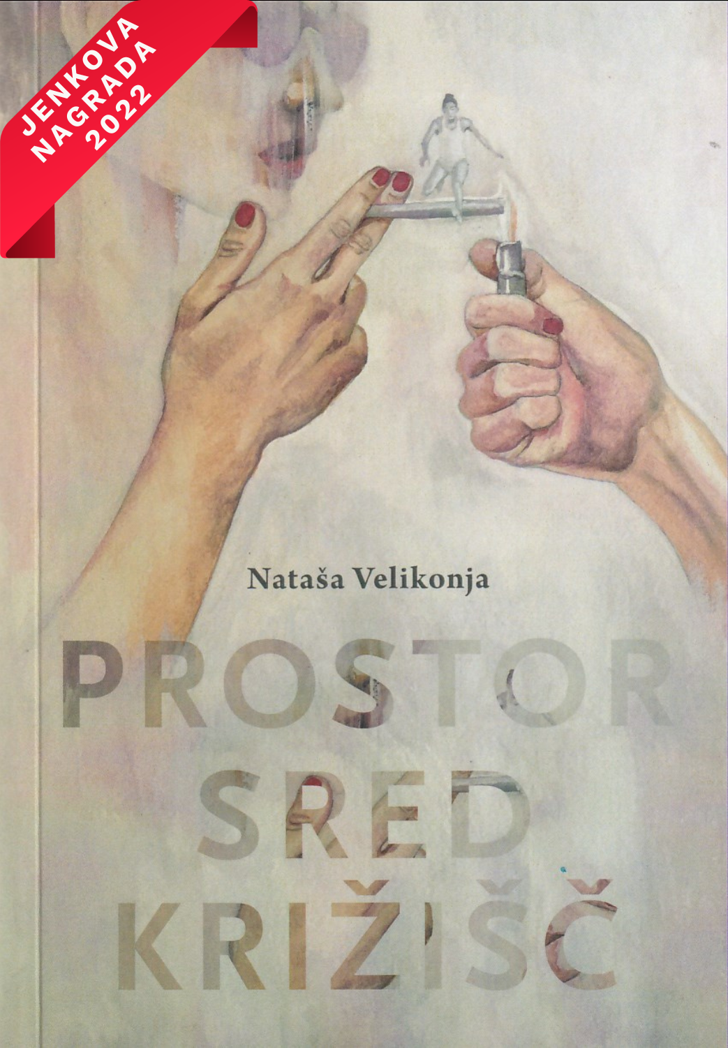 naslovnica pesniške zbirke prostor sred križišč Nataše Velikonja