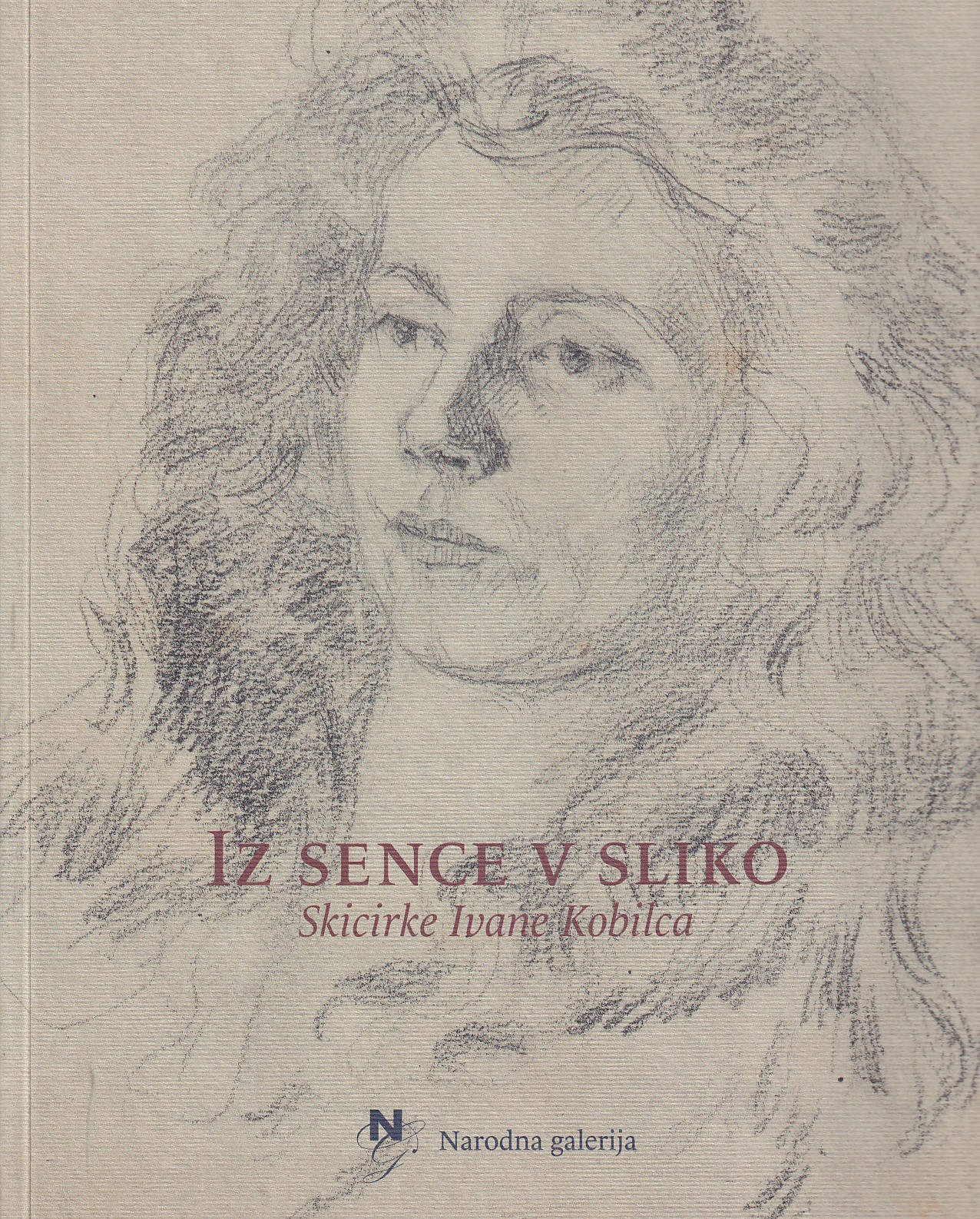 Iz sence v sliko: Skicirke Ivane Kobilca