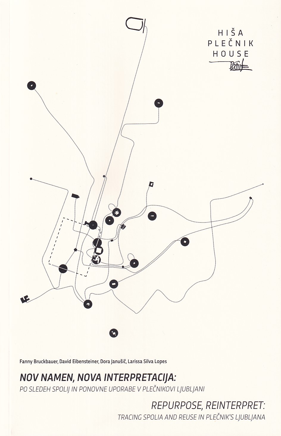 Naslovnica publikacije Nov namen, nova interpretacija – Plečnikova Ljubljana