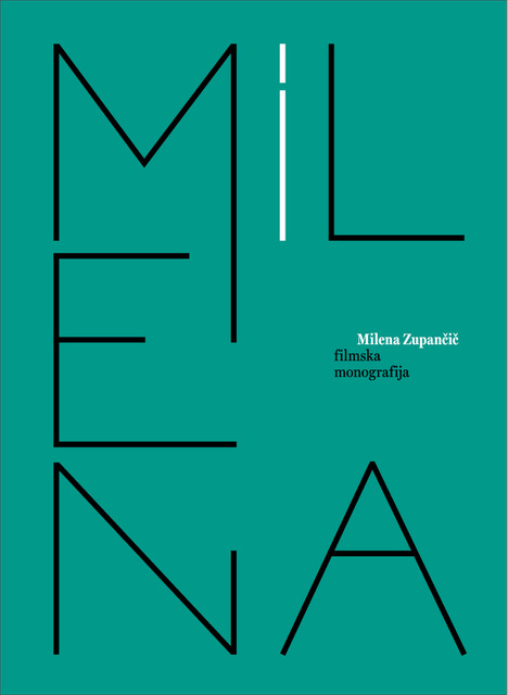 naslovnica knjige Milena Zupančič: filmska monografija. Fotografsko bogata knjiga o njeni igralski karieri.