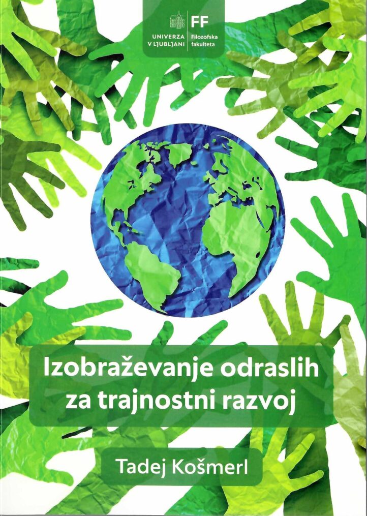 naslovnica knjige Izobraževanje odraslih za trajnostni razvoj. strokovna publikacija o družbi in okolju