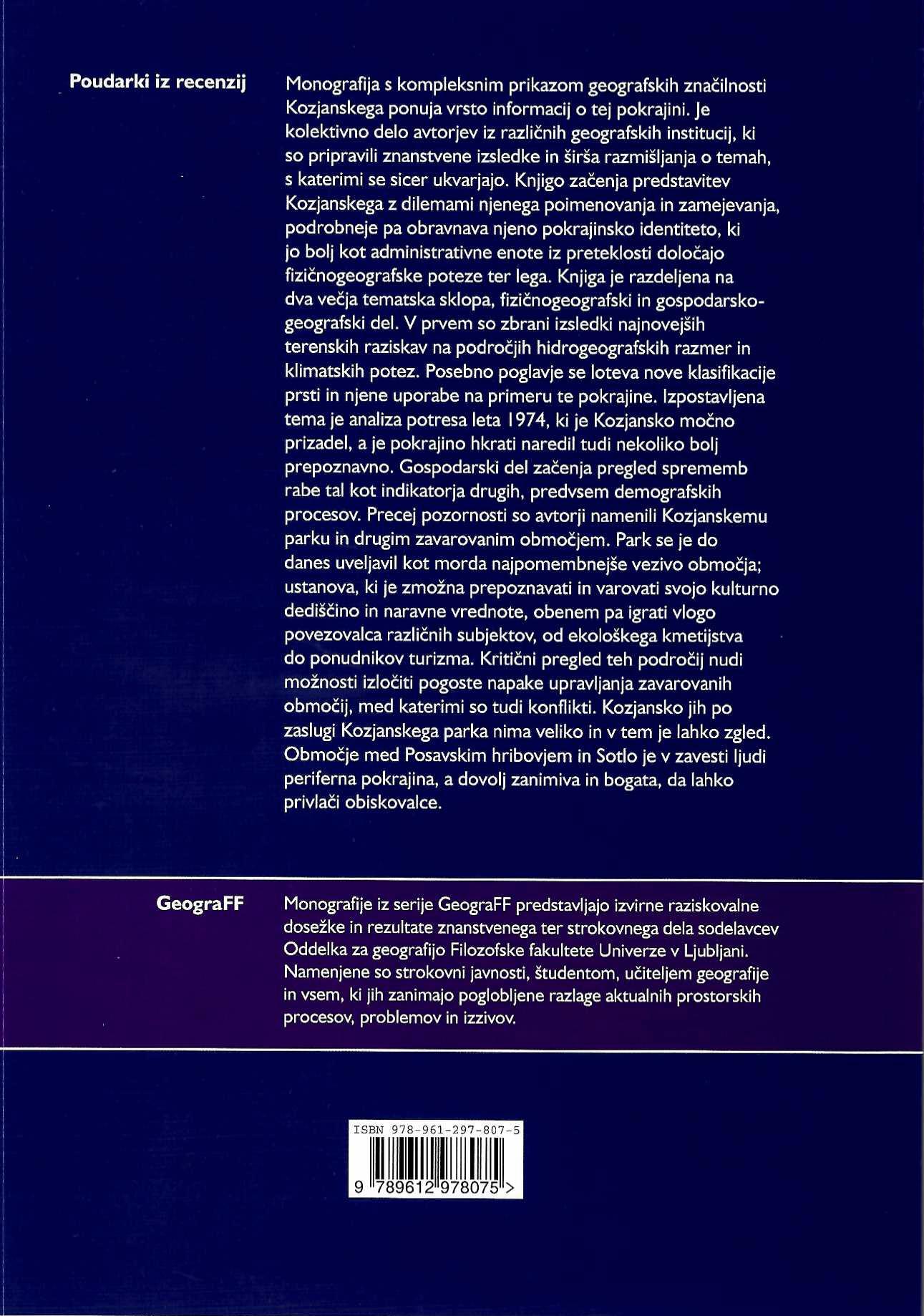 zadnja stran knjige Kozjansko. 1. del - uredniki: Jernej Zupančič, Sašo Stefanovski, Jasna Sitar. Knjiga o pokrajini ob Sotli