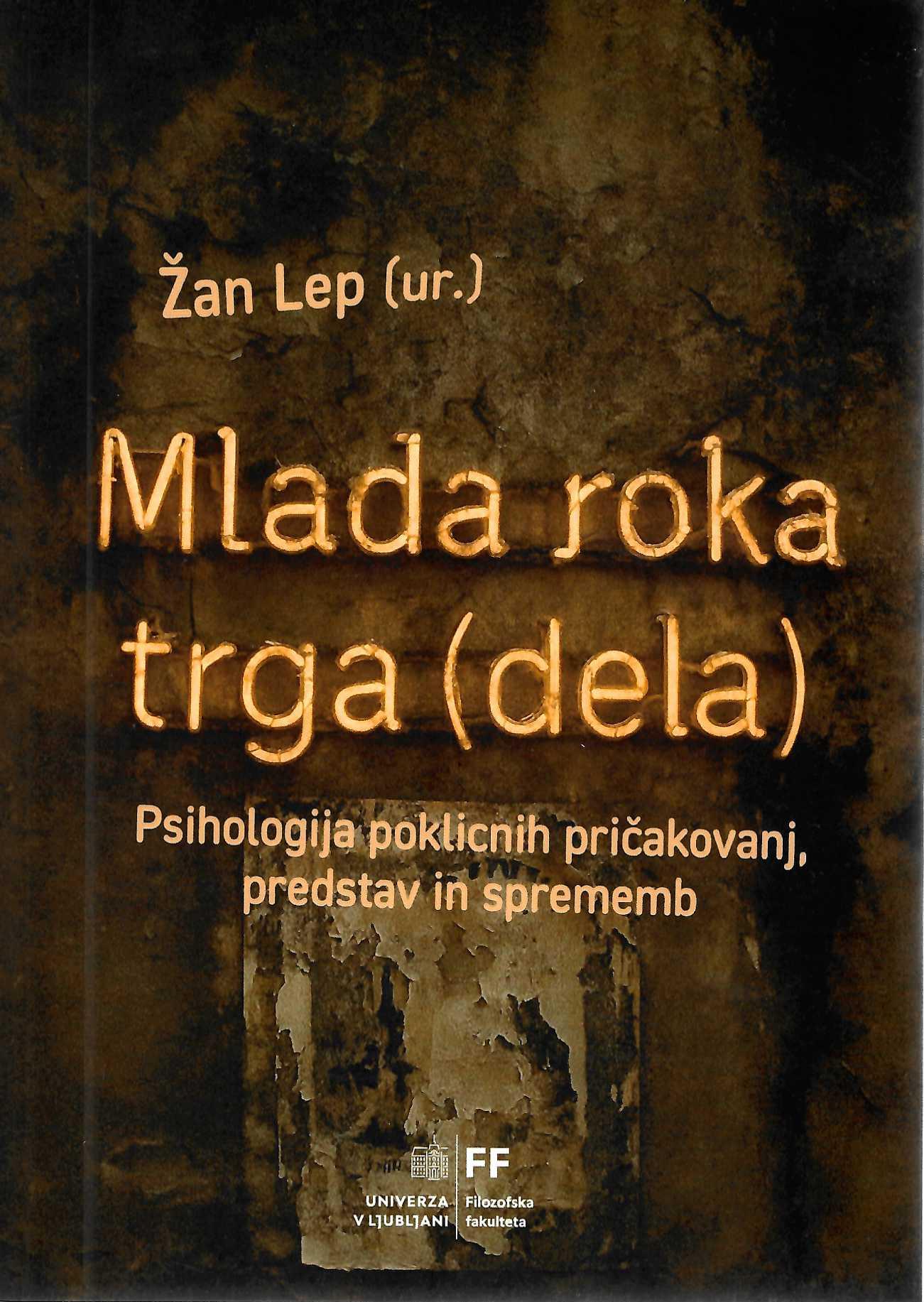 Naslovnica knjige Mlada roka trga (dela). zbirka esejev o delu in družbi