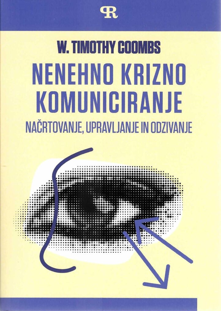 naslovnica knjige Nenehno krizno komuniciranje. strokovna literatura o upravljanju kriz