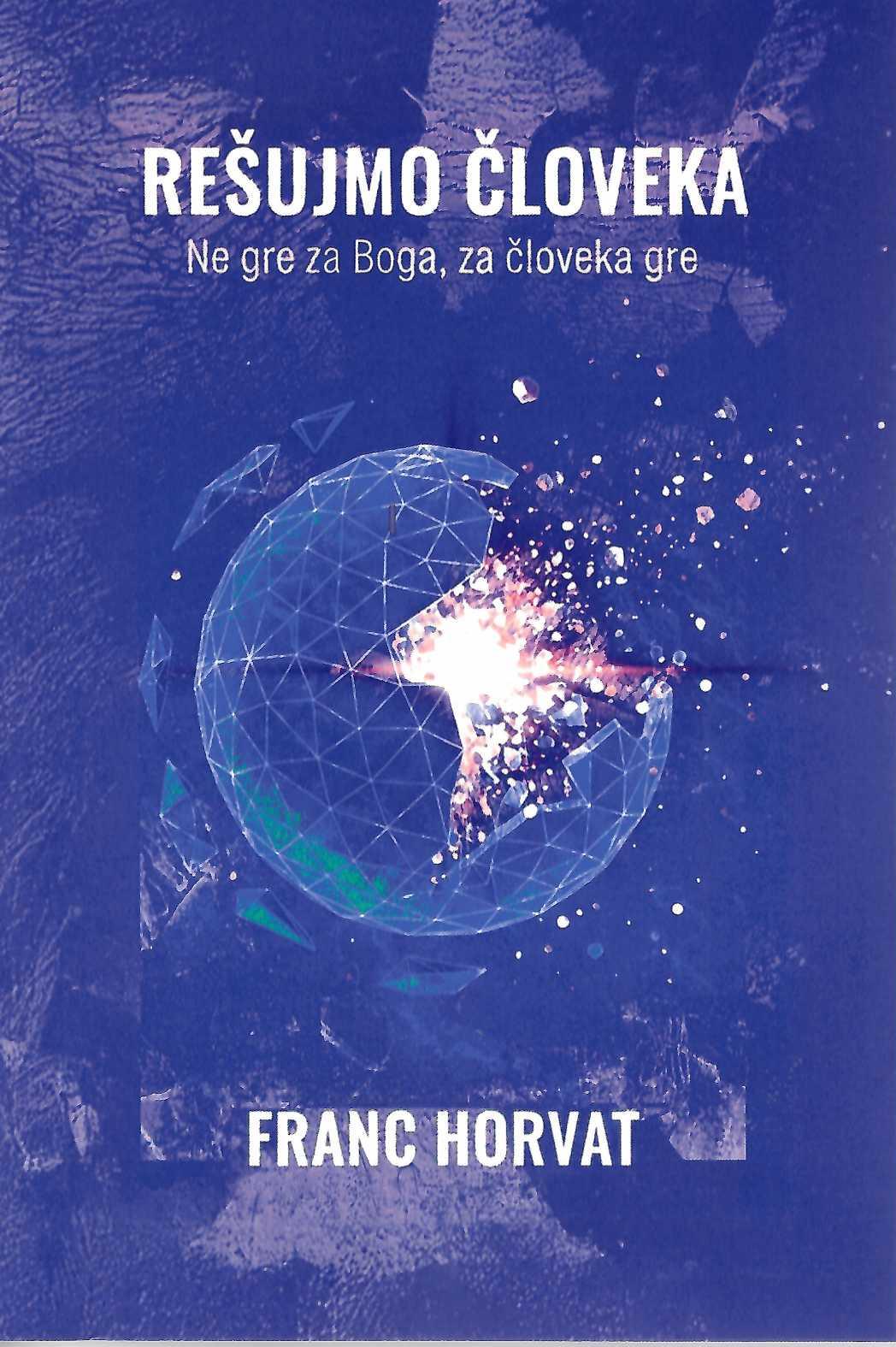 Naslovnica knjige Rešujmo človeka. zbirka esejev Franca Horvata