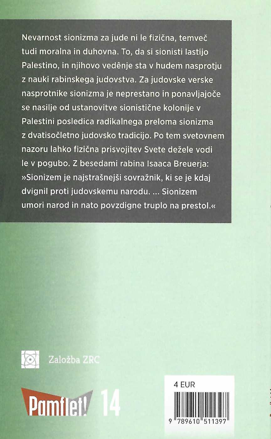 zadnja stran knjige Sionizem: Grožnja Judom in Nejudom. politični komentar Yakova M. Rabkina