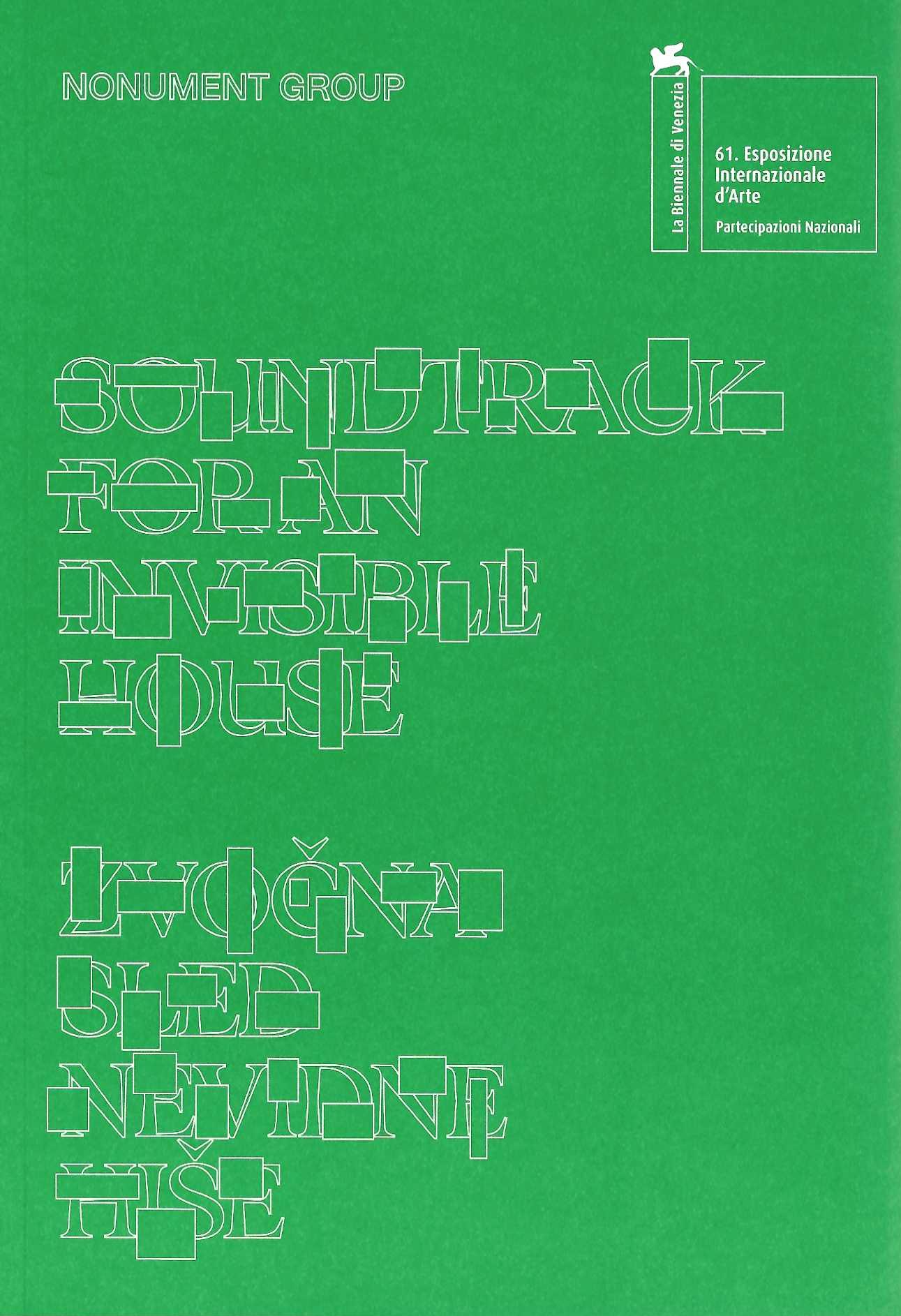 naslovnica razstavnega kataloga Soundtrack for an Invisible House oz. Zvočna sled nevidne hiše. slovenski paviljon na Beneškem bienalu 2026.