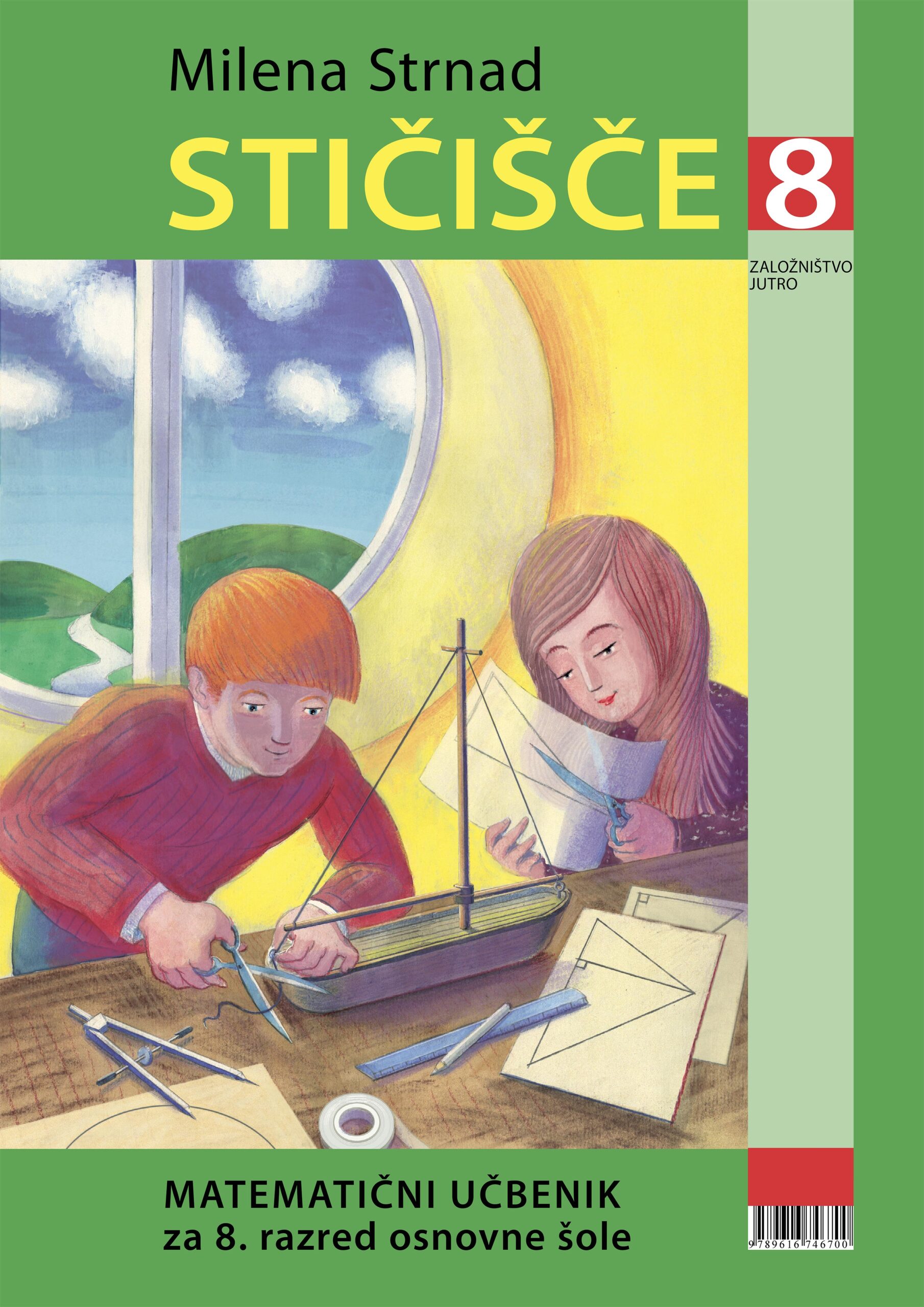 Naslovnica STIČIŠČE 8 Matematičnega učbenika za 8. razred osnovne šole