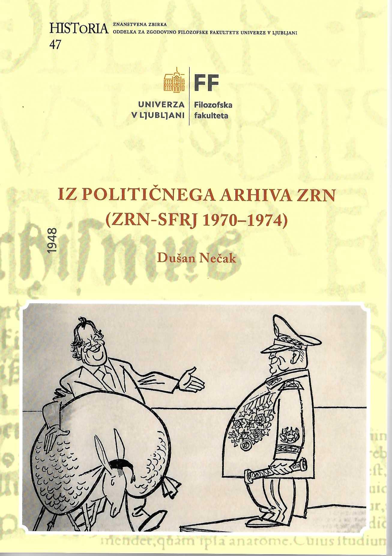 Naslovnica monografije Iz političnega arhiva ZRN (ZRN–SFRJ 1970–1974). znanstvena monografija Dušana Nečaka o odnosih med ZRN in Jugoslavijo