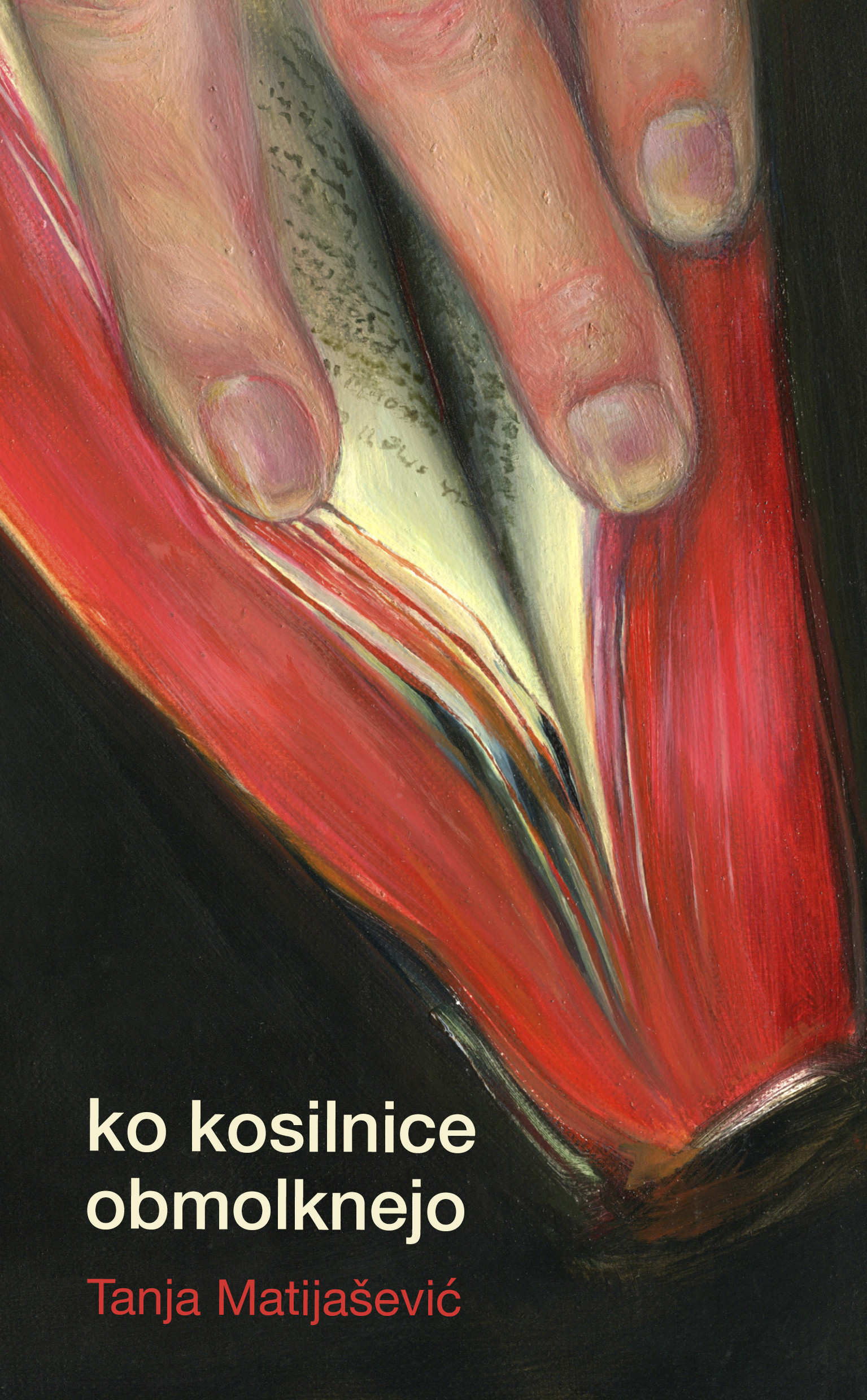 Naslovnica pesniške zbirke Ko kosilnice obmolknejo. Poezija Tanje Matijašević