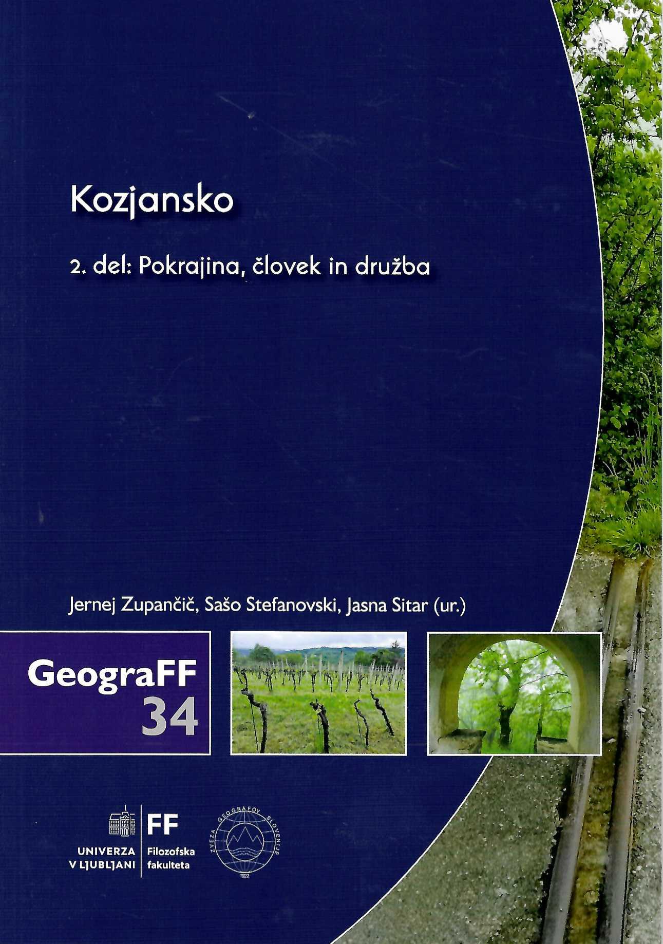 naslovnica monografije Kozjansko – 2. del: Pokrajina, človek in družba. strokovna monografija o družbeni geografiji Kozjanskega