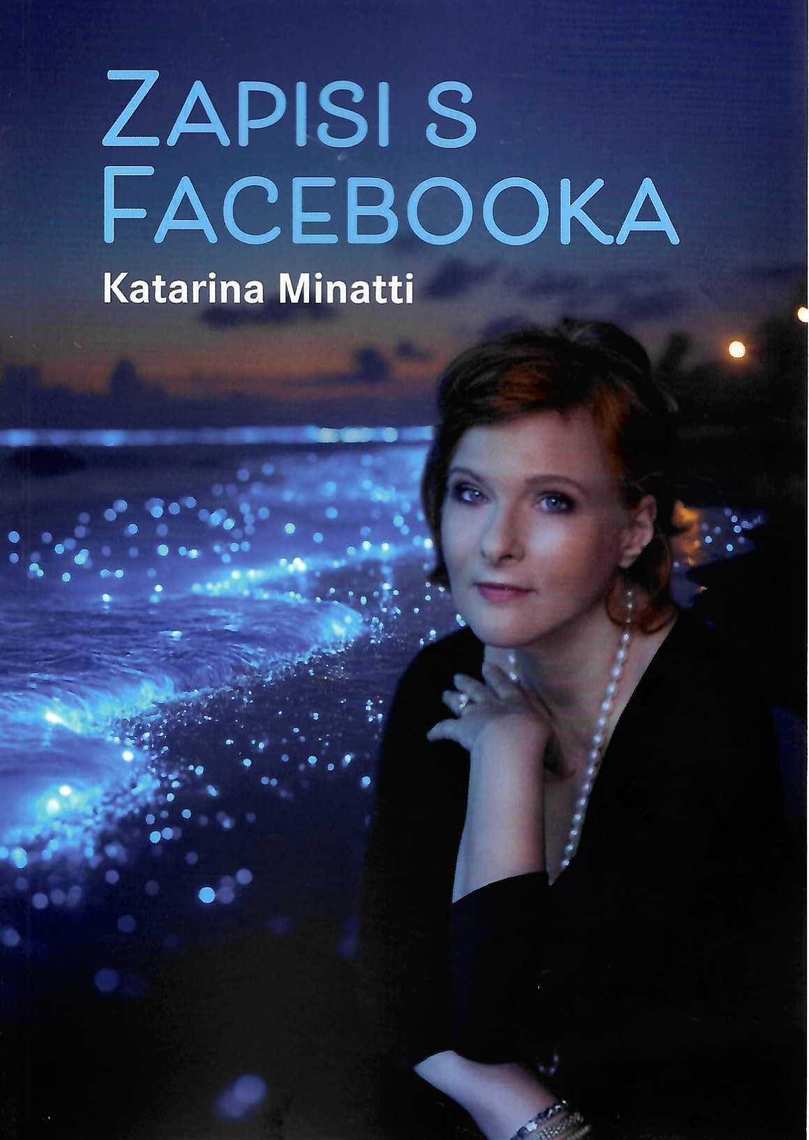 Naslovnica knjige Zapisi s Facebooka Katarine Minatti