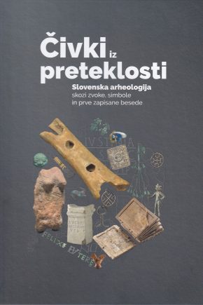 Čivki iz preteklosti