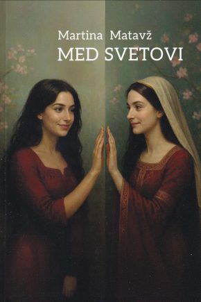 Med svetovi_martina Matavž2