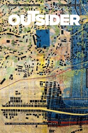 Naslovnica revije Outsider april 2026. Tema: gradniki mesta