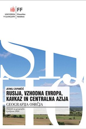 naslovnica knjige Rusija, Vzhodna Evropa, Kavkaz in Centralna Azija: geografija osrčja